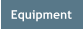 Equipment